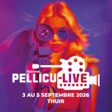 FESTIVAL PELLICU-LIVE 2026 PASS 1 JOUR JEUDI